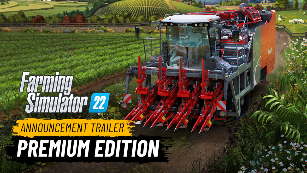 Farming Simulator 22: Premium Edition & Expansion Revealed
