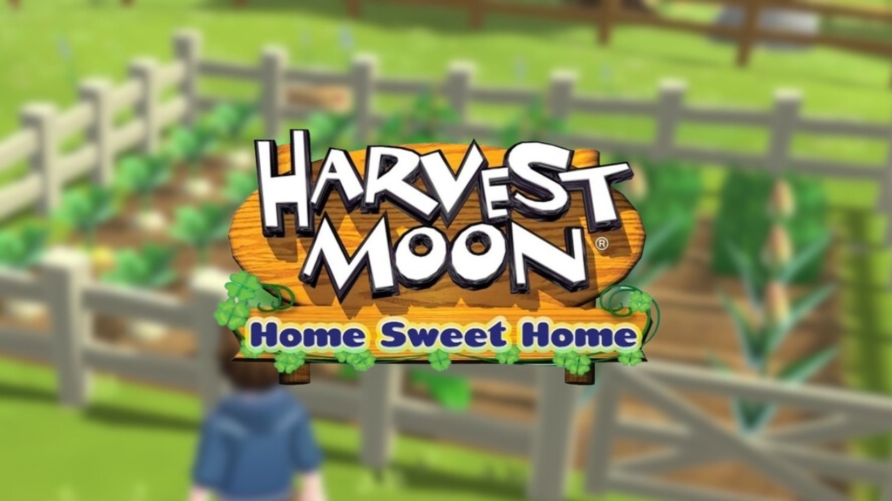 Harvest Moon: Home Sweet Home is announced for August