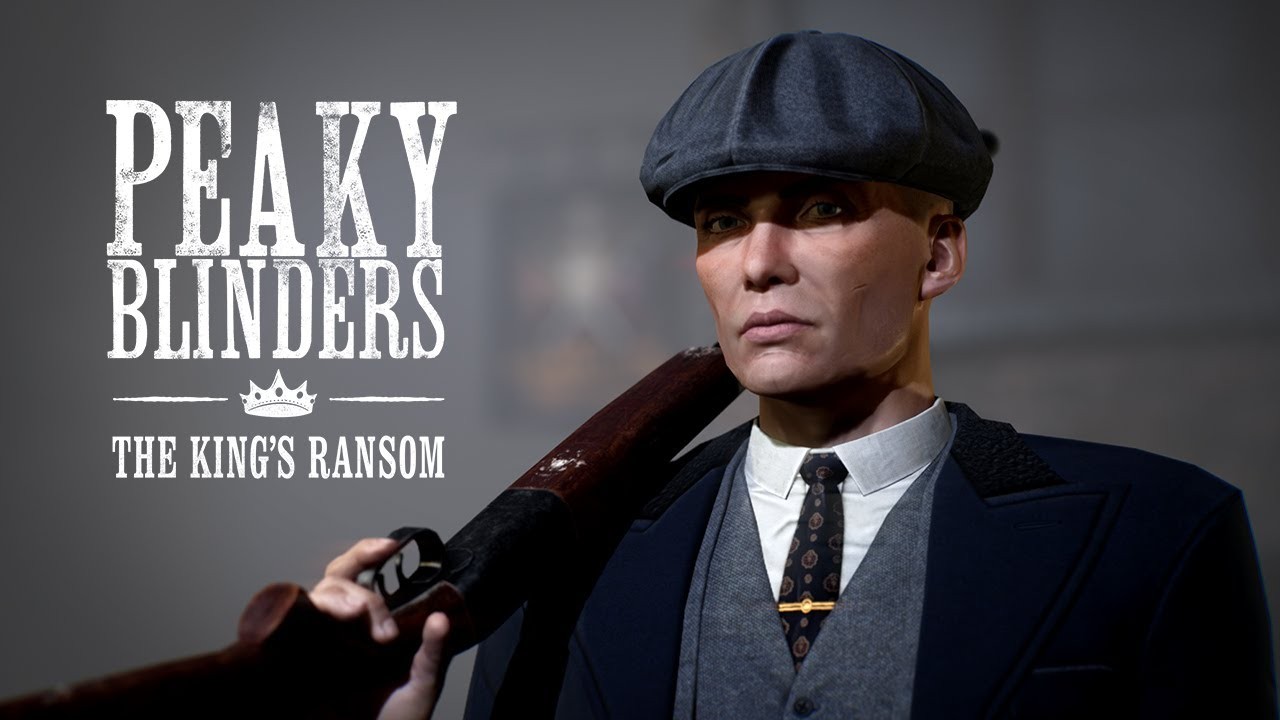 For the fans of the Peaky Blinders universe arrives the Peaky Blinders: The King's Ransom | Preview