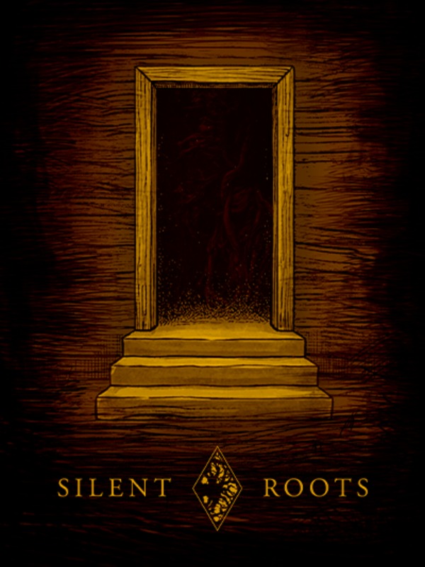 Silent Roots